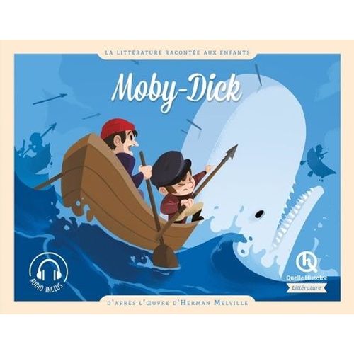 Moby-Dick - D'après L'oeuvre D'herman Melville