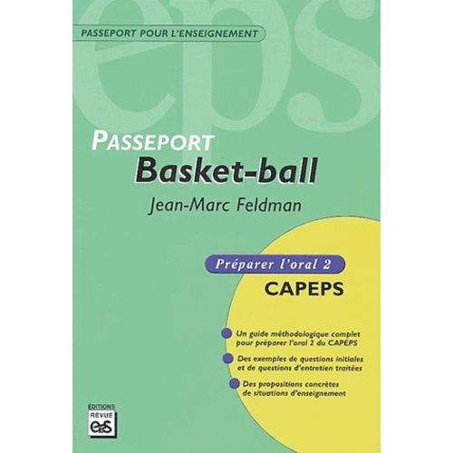 Basket-Ball - Préparer L'oral 2 Capeps