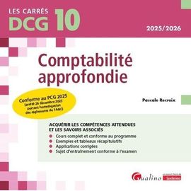 Comptabilité Approfondie Dcg 10 - Conforme Au Pcg 2025