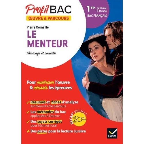 Le Menteur, Pierre Corneille - Bac 1re Générale