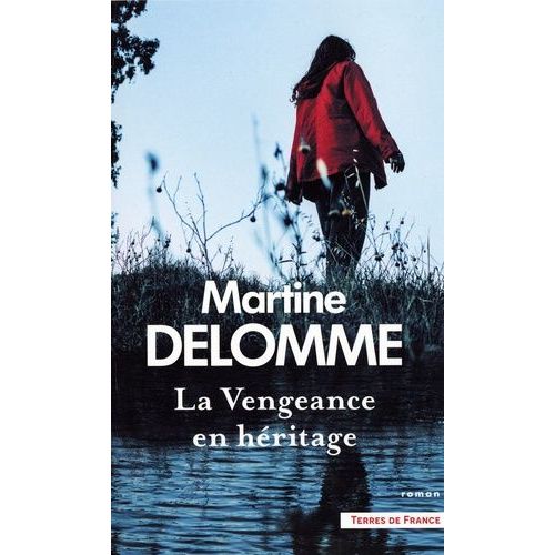 La Vengeance En Héritage