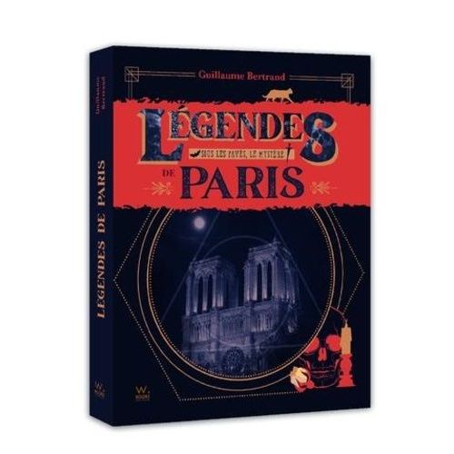 Légendes De Paris - Sous Les Pavés, Le Mystère