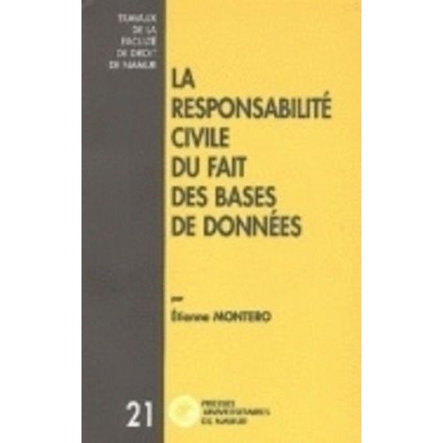 La Responsabilité Civile Du Fait Des Bases De Données
