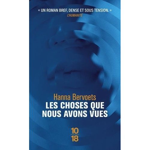 Les Choses Que Nous Avons Vues
