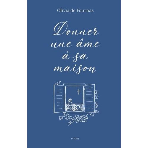 Donner Une Âme À Sa Maison
