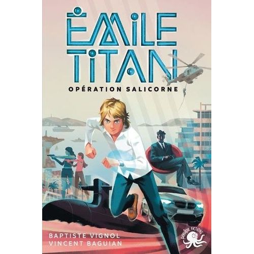 Emile Titan - Opération Salicorne