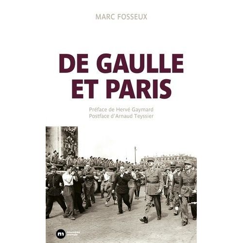 De Gaulle Et Paris