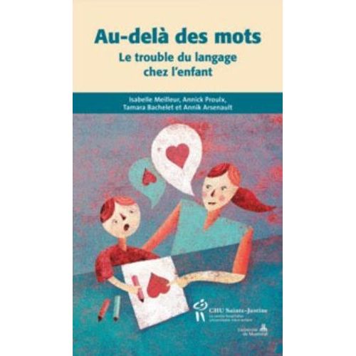 Au-Delà Des Mots - Le Trouble Du Langage Chez L'enfant