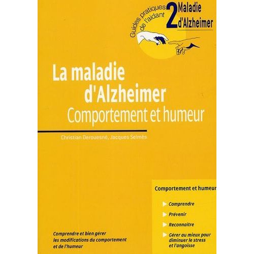 La Maladie D'alzheimer - Comportement Et Humeur