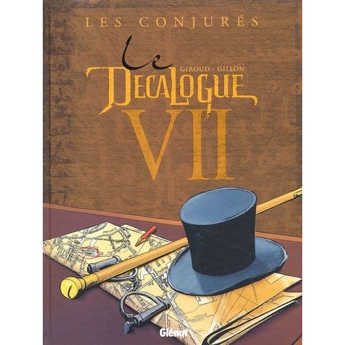 Le Décalogue - Tome 7 - Les Conjurés