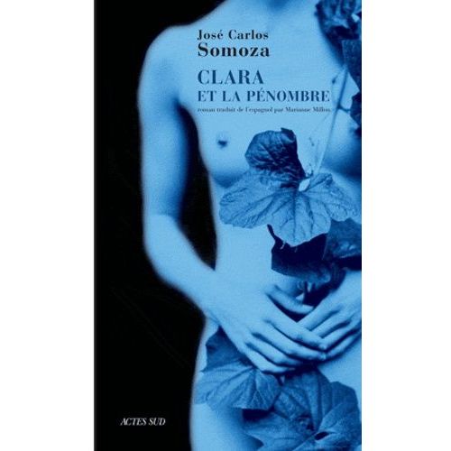 Clara Et La Pénombre