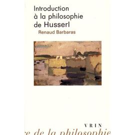 Introduction À La Philosophie De Husserl