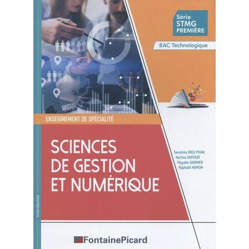 Sciences De Gestion Et Numérique 1re Stmg