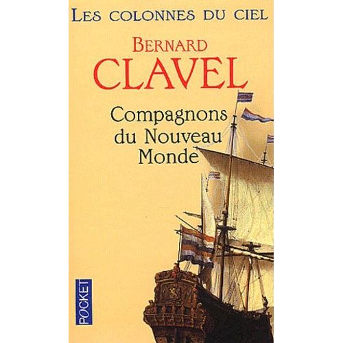 Les Colonnes Du Ciel - Tome 5 - Compagnons Du Nouveau Monde