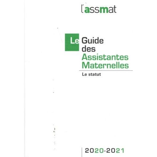 Le Guide Des Assistantes Maternelles - Le Statut
