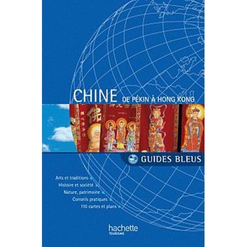 Chine - De Pékin À Hong Kong