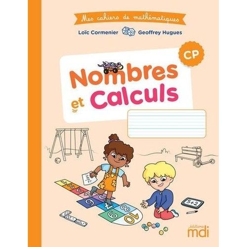 Mathématiques Cp Nombres Et Calculs Mes Cahiers De Mathématiques