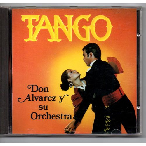 Tango : Don Alvarez Y Su Orchestra