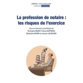 La Profession De Notaire : Les Risques De L'exercice