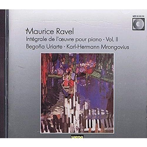 Maurice Ravel - Intégrale De L'uvre Pour Piano - Vol. Ii