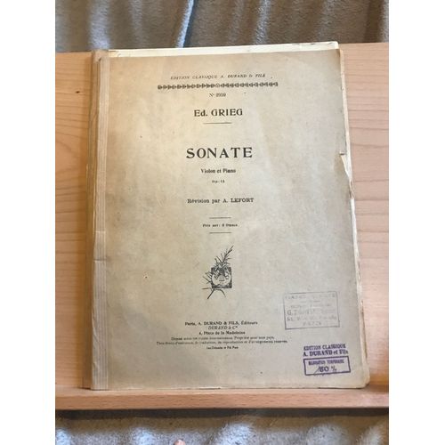 Ed. Grieg Sonate Pour Violon Et Piano Op. 13 Partition A. Lefort Éditions Durand