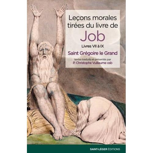 Leçons Morales Tirées Du Livre De Job - Tome 3