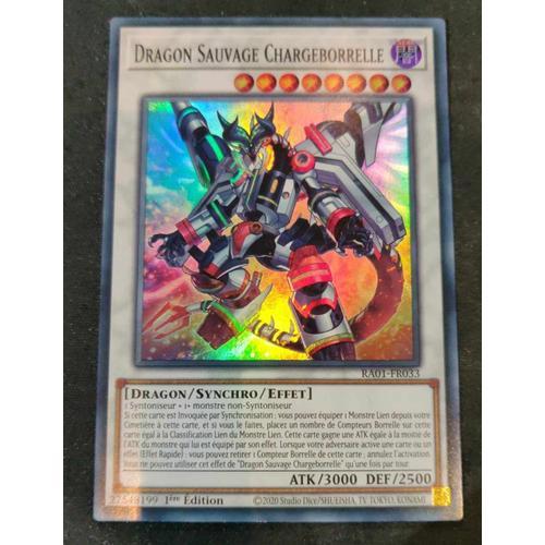 Yu Gi Oh Ra01 Fr033 Dragon Sauvage Chargeborrelle Super Rare