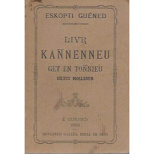 Eskopti Guened - Livr Kannenneu - Get En Tonnieu - 1933