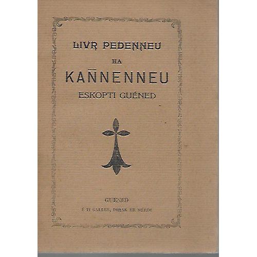 Eskopti Guened - Livr Pedenneu Ha Kannenneu