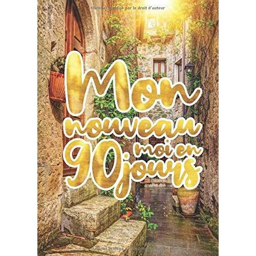 Mon Nouveau Moi En 90 Jours: Carnet De Régime - A4 - 99 Pages Couverture Souple Couverture Paysages "Cr46"