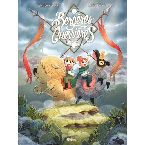 Bergères Guerrières - Tome 1 - La Relève