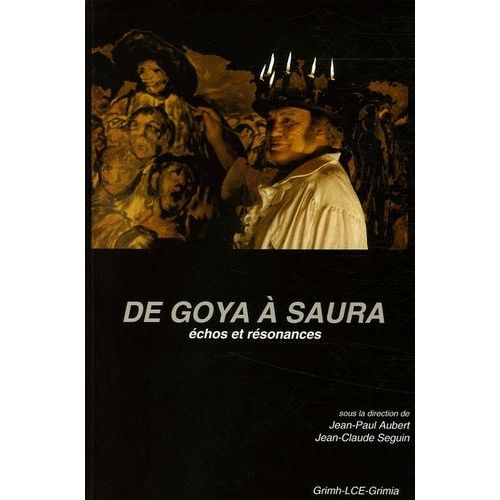 De Goya À Saura