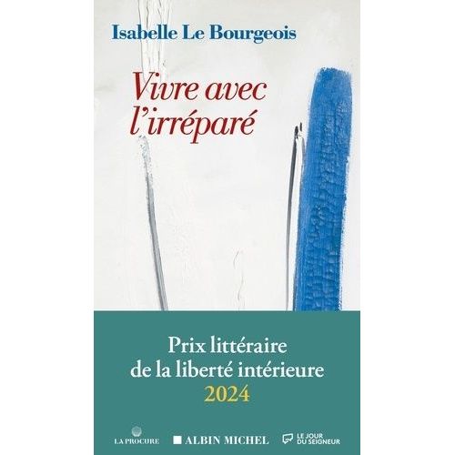 Vivre Avec L'irréparé