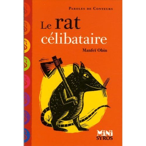 Le Rat Célibataire