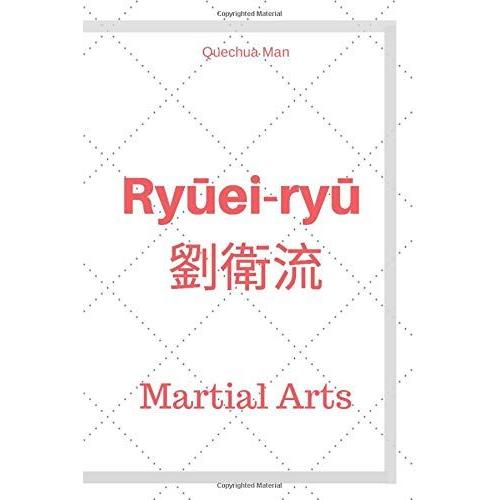 Ryuei-Ryu : Notebook, Journal, Diary ( 6x9 Graph-Ruled 110 Pages Bleed ) (Martial Arts)
