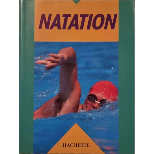 Natation - Josef Giehrl - Hachette