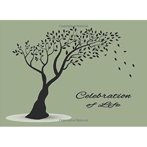 Guest Sign-In Book Funeral: Celebration Of Life Funeral & Memorial Services Registry With Name, Address, Memories Silhouette Tree