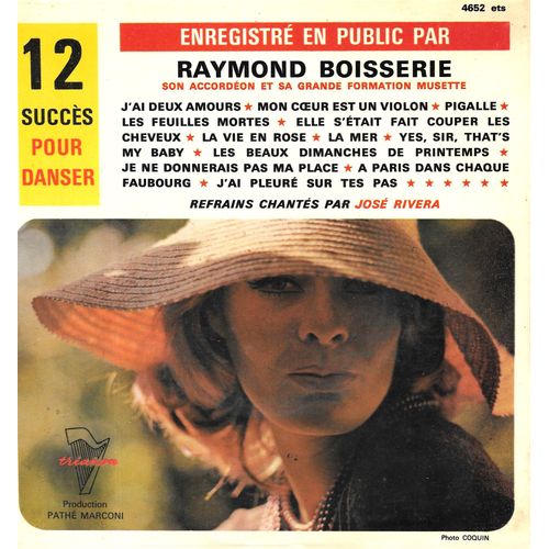 Raymond Boisserie (Accordéon) En Public - 12 Succès Pour Danser [Vinyle 45 Tours 7" Ep]