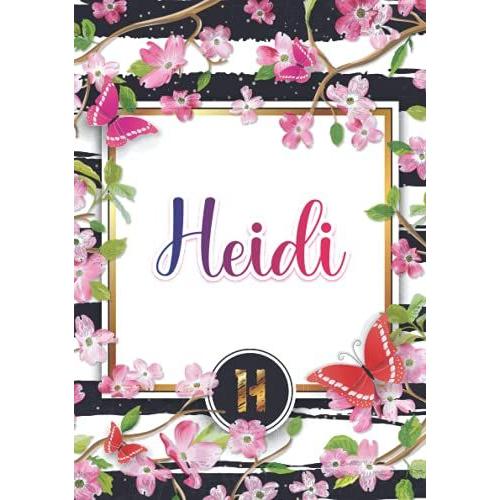 Heidi: Carnet De Notes A5 | Prénom Personnalisé Heidi | Monogramme : H | Cadeau D'anniversaire Pour Fille, Femme, Maman, Copine, Sur ... | 120 Pages Lignée, Petit Format A5 (14.8 X 21 Cm)