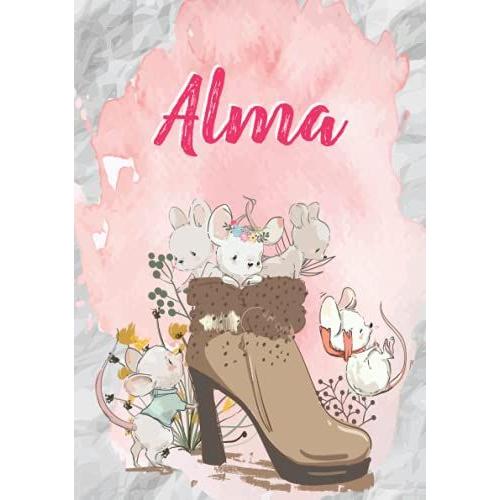 Alma: Carnet De Notes A5 | Prénom Personnalisé Alma | Cadeau D'anniversaire Pour Fille, Femme, Maman, Copine, Sur | Souris Mignonnes En Bottes | 120 Pages Lignée, Petit Format A5 (14.8 X 21 Cm)