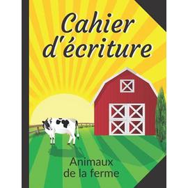 La Ferme - Livre de Coloriage: Cahier de Dessin pour Enfants dès 2 ans avec  de beaux Motifs des Animaux et des Fermes (French Edition)