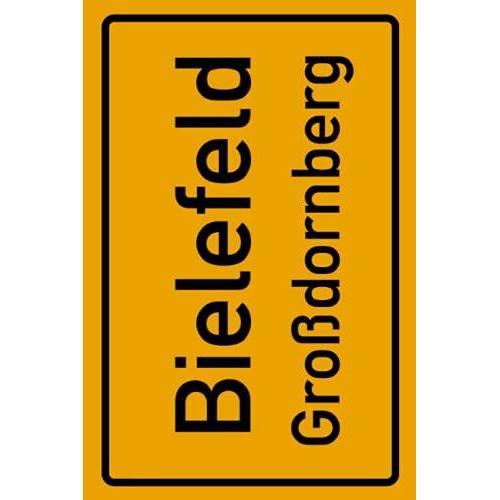 Bielefeld GroDornberg: Deine Stadt, Deine Region, Deine Heimat! | Notizbuch Din A5 Karierte 120 Seiten Geschenk