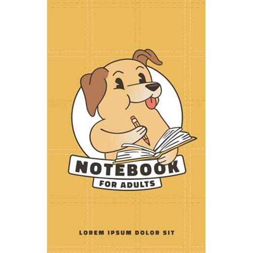 Cute Notebook Featuring A Dog Holding A Pencil And Book: Exercise Journal/Log Book,100 Pages, 5 X 8"