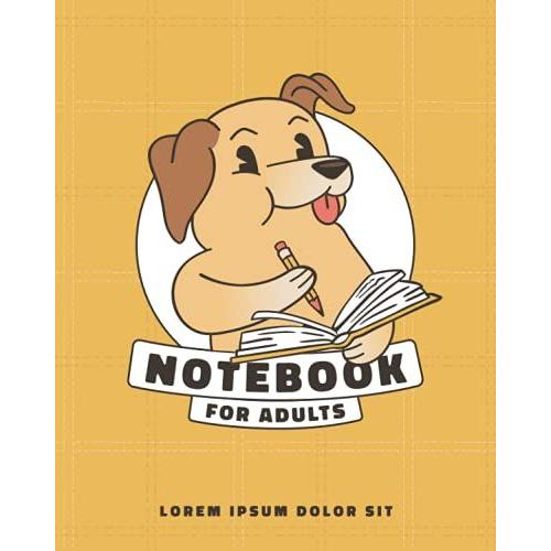 Cute Notebook Featuring A Dog Holding A Pencil And Book: Exercise Journal/Log Book,100 Pages, 8 X 10"