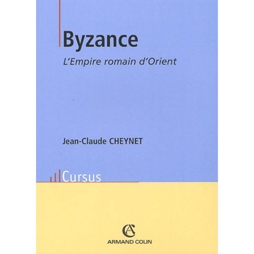 Byzance - L'empire Romain D'orient