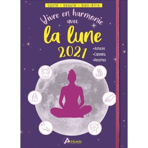 Vivre En Harmonie Avec La Lune
