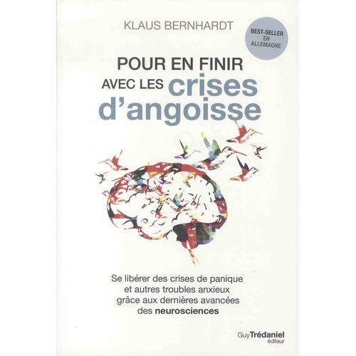 Pour En Finir Avec Les Crises D'angoisse