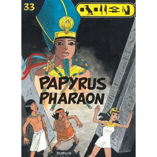Papyrus - Tome 33 - Papyrus Pharaon