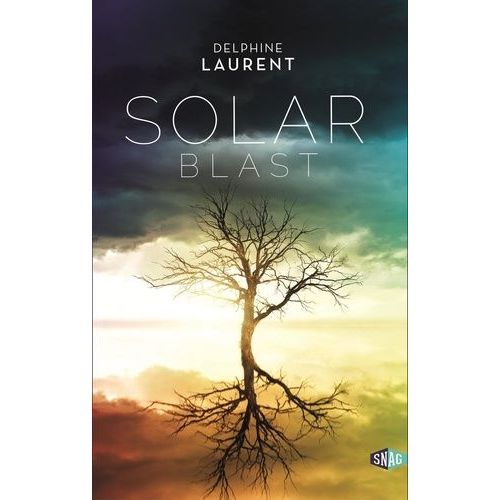 Solar Blast - Les Naufragés Du Ciel