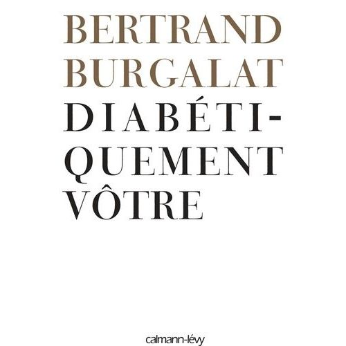 Diabétiquement Vôtre
